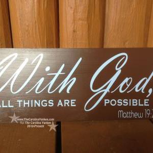With God, All Things Are Possible Wood Board -..